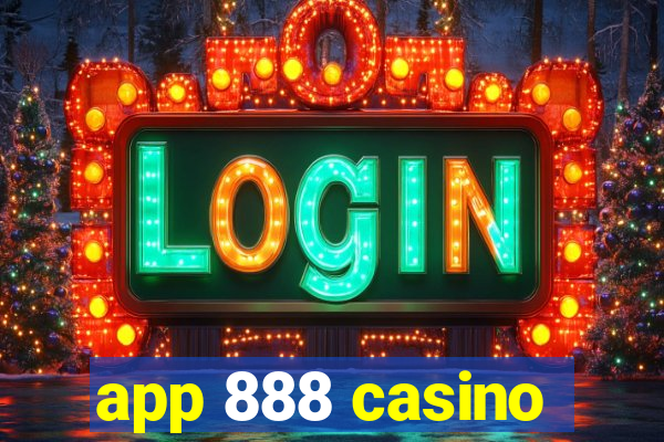 app 888 casino